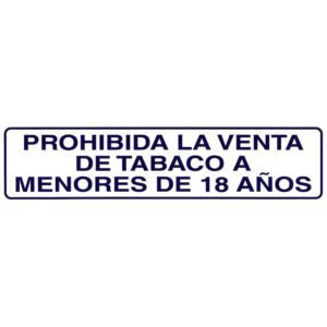 Rotulo Adhesivo 250x63 mm. Prohibida Venta Tabaco 18aÃ±os